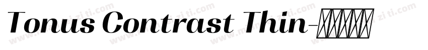 Tonus Contrast Thin字体转换
